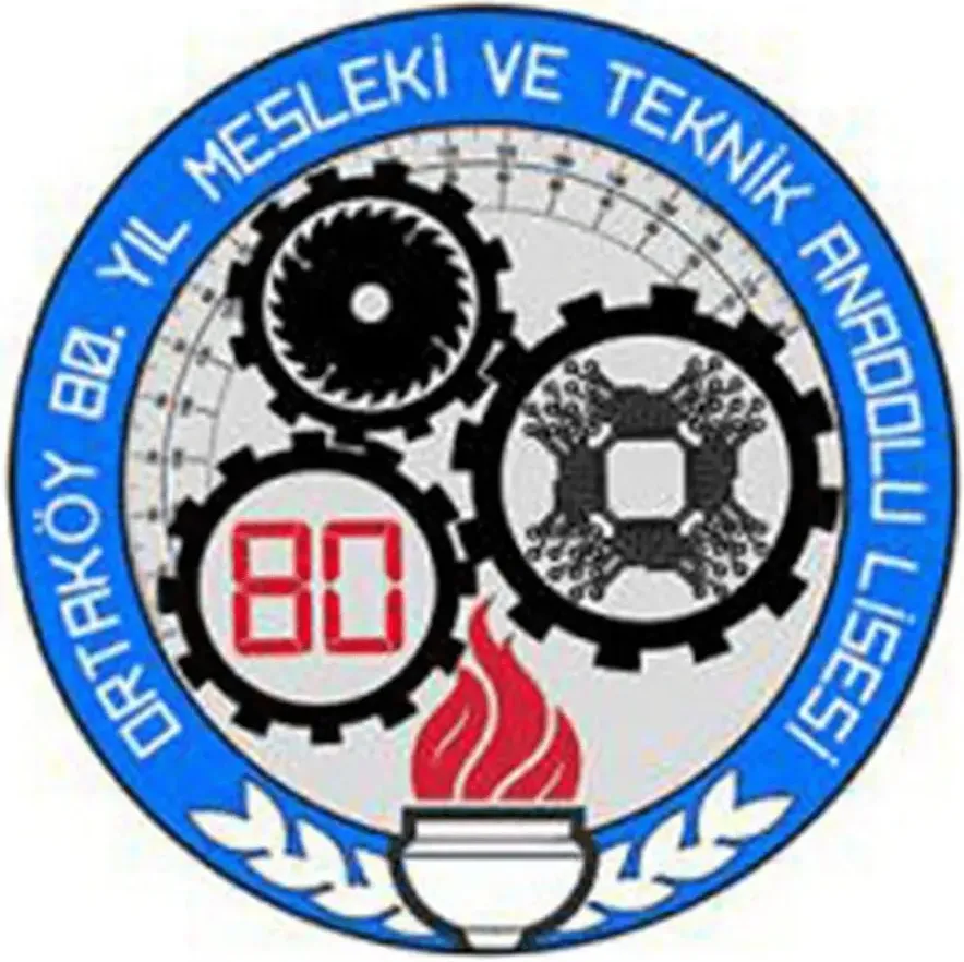 ORTAKOY 80. Yil Mesleki ve Teknik Anadolu Lisesi